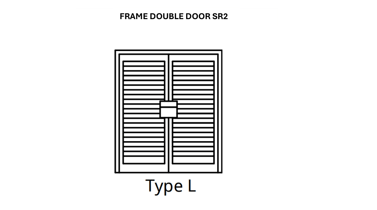 Type L Door - <br>(Frame Double Door SR2)