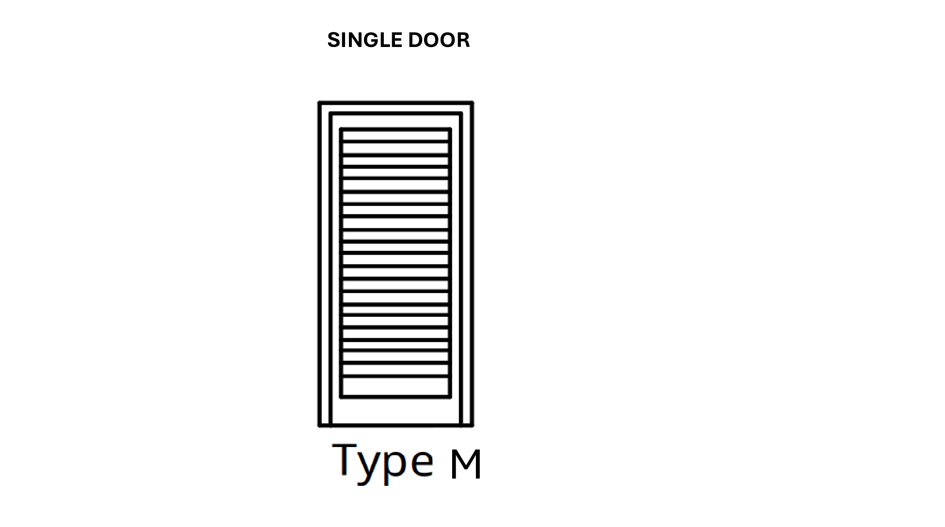 Type M Door - (Single Door)